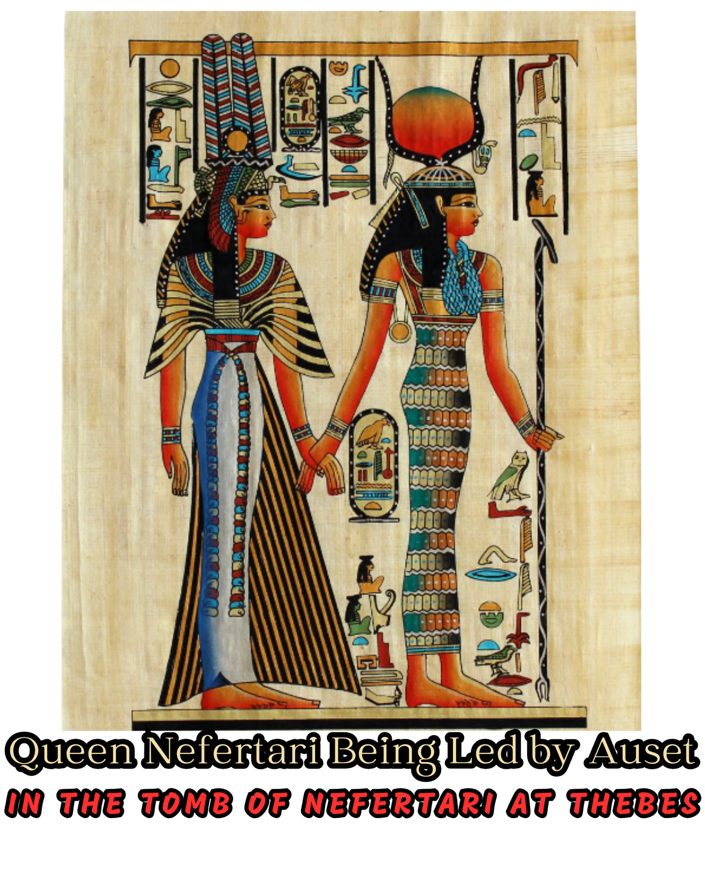 Queen Nefetari & Auset